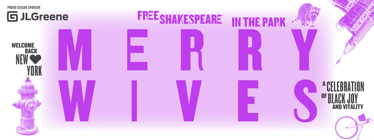 Merry Wives - Free Shakespeare in the Park
