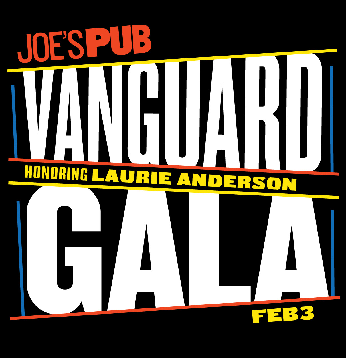 Joe's Pub Vanguard Gala: Feb 3. Honoring Laurie Anderson