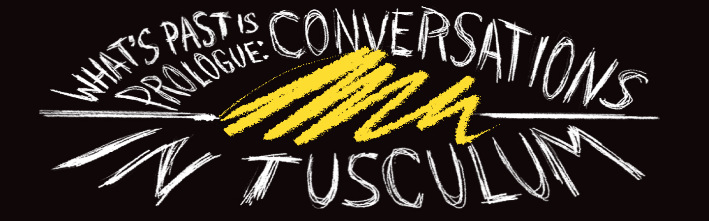 CONVERSATIONS IN TUSCULUM