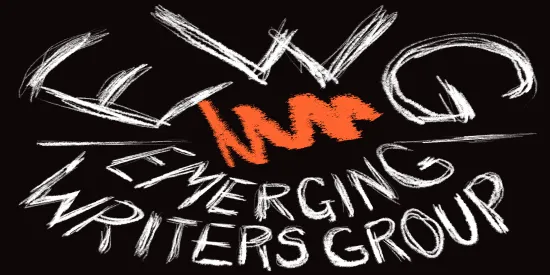 EMERGING WRITERS GROUP