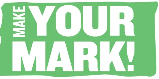 Text on Card: Make Your Mark!
