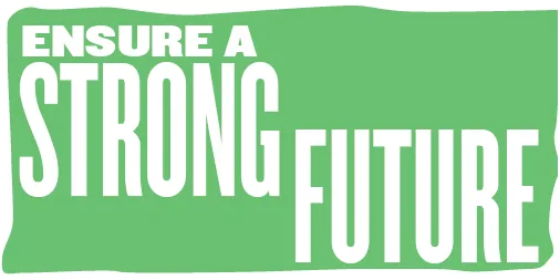 Text on Card: Ensure A Strong Future