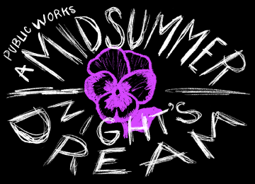 Public Works' A Midsummer Night's Dream